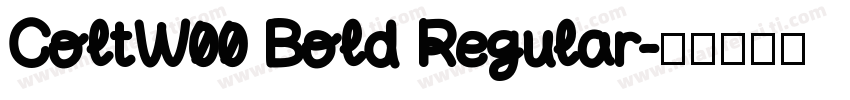 ColtW00 Bold Regular字体转换